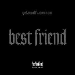 yelawolf-best-friend