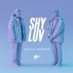 Shy-Luv-Shock-Horror-2017-2480x2480